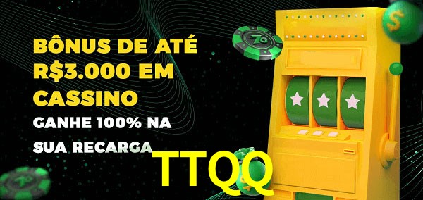 TTQQ melhor bônus de depósito